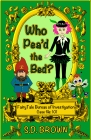 Who Pea'd the Bed?