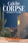 CALCITE CORPSE